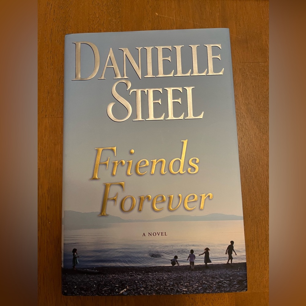 Danielle Steele - Friends Forever
